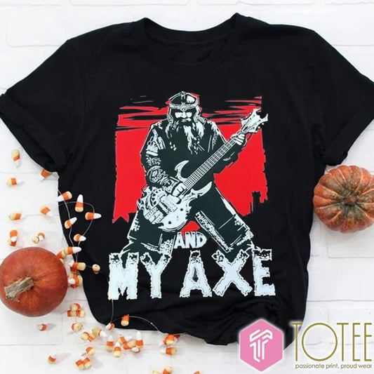 Gimli And My Axe Lord Of The Rings T-shirt