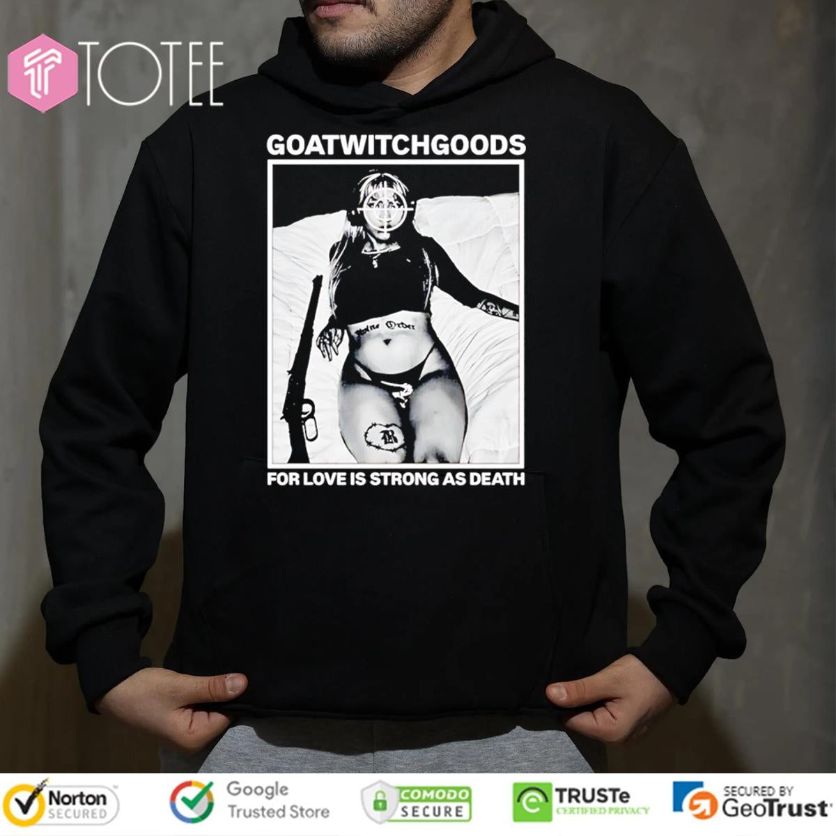 Goat Witch Goods For Love Is Strong As Death T-shirt