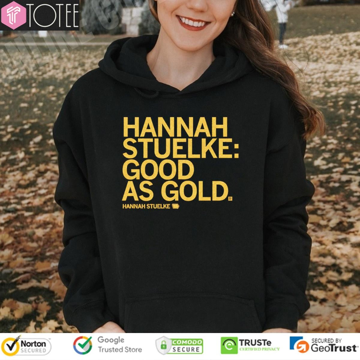 Good As Gold Hannah Stuelke Iowa Hawkeyes T-shirt