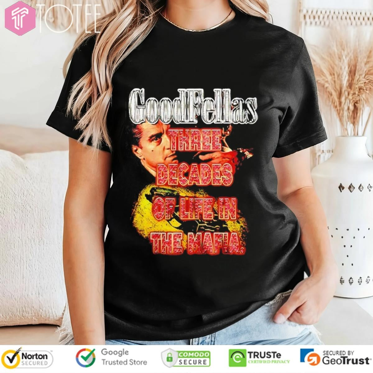 Goodfellas Three Decades Of Life In The Mafia T-shirt
