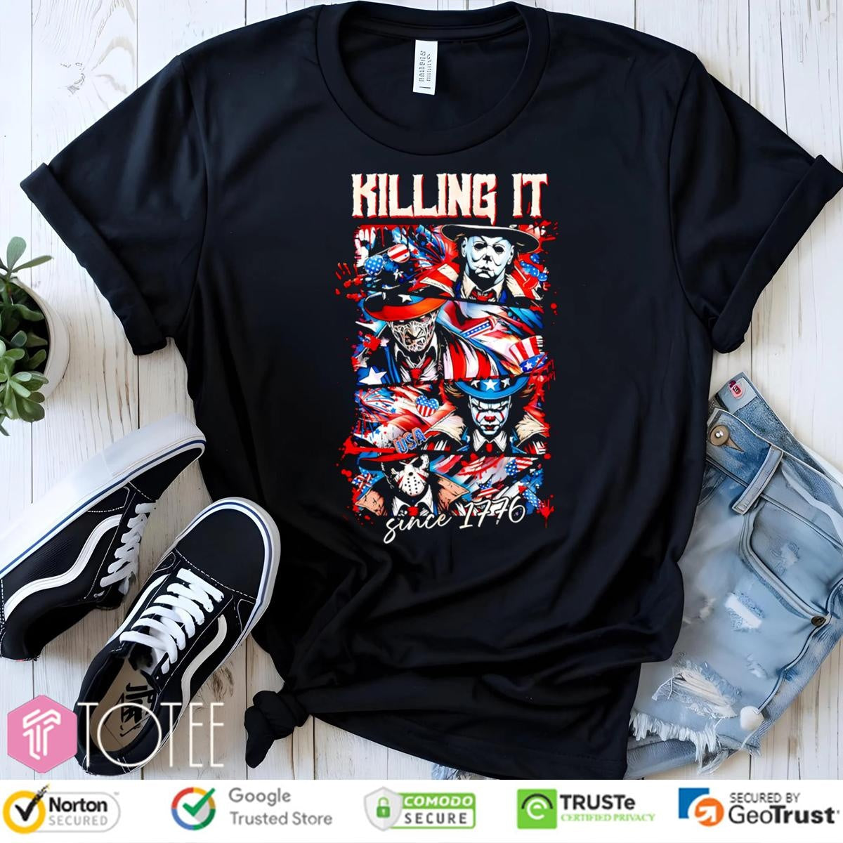 Horror Villains Patriotic Killing It Since 1776 Happy 4Th Of July T-shirt