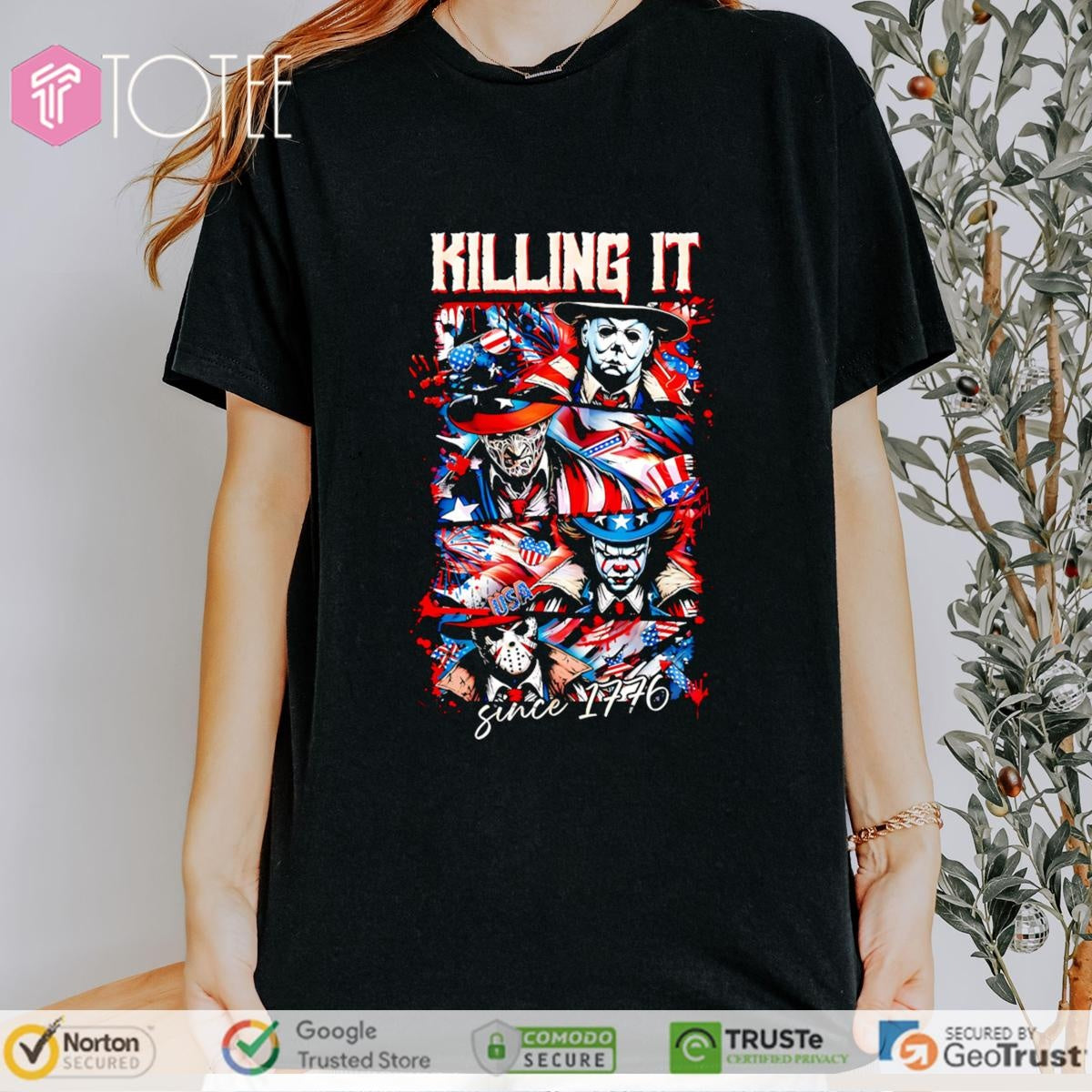 Horror Villains Patriotic Killing It Since 1776 Happy 4Th Of July T-shirt