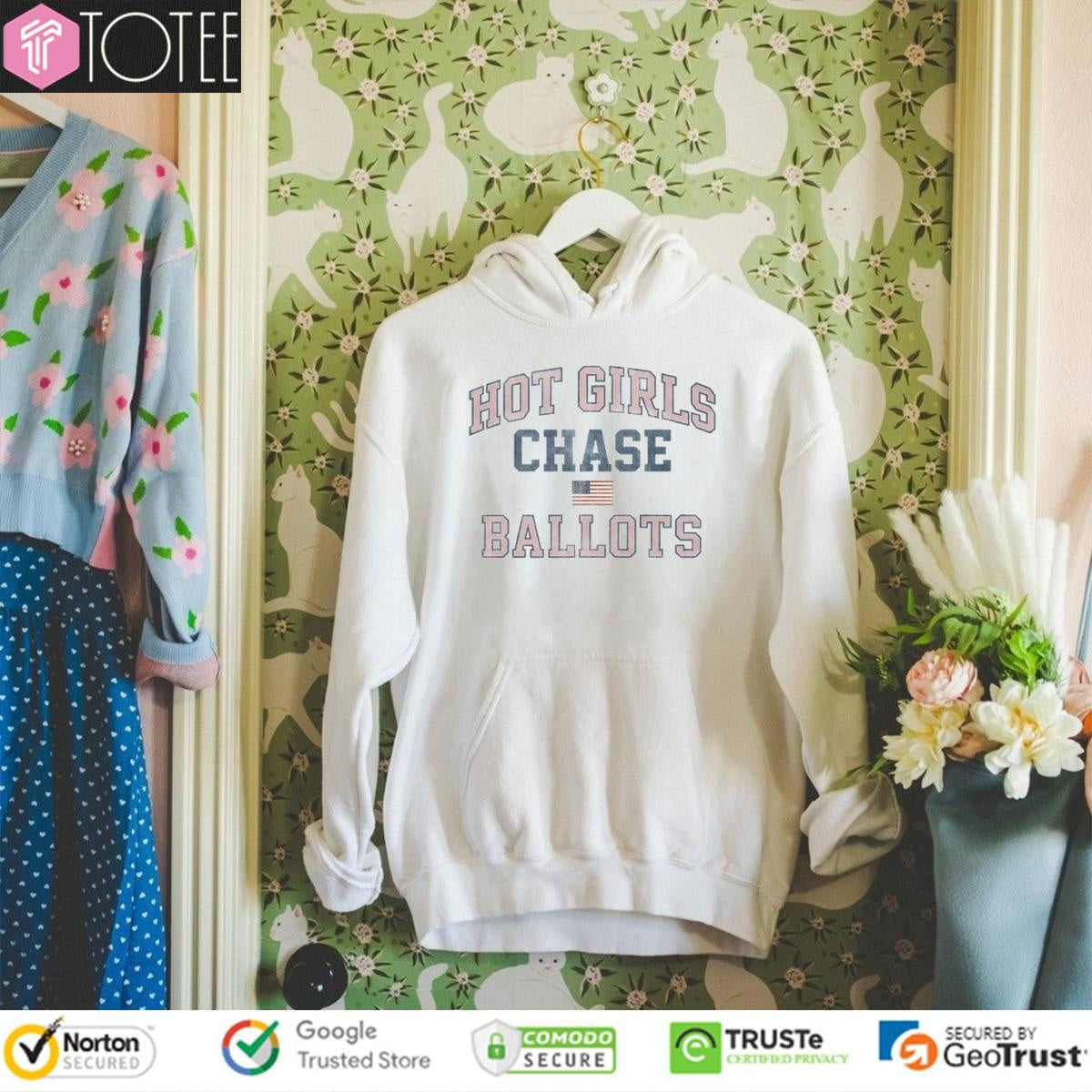 Hot Girls Chase Ballots American Flag 4Th Of July T-shirt