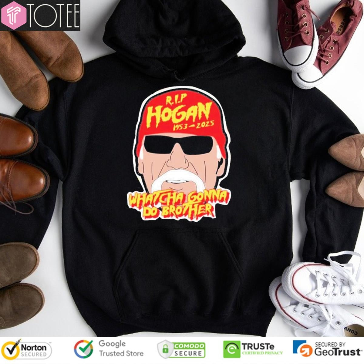 Hulk Hogan Brother Never Dies 1953-2025 Whatcha Gonna Do Brother T-shirt