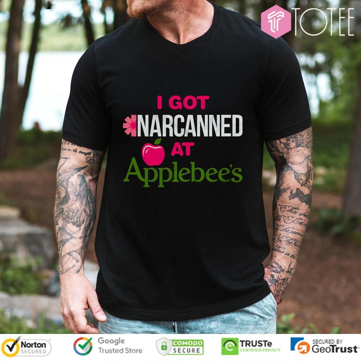 I Got Narcanned At Applebees T-shirt