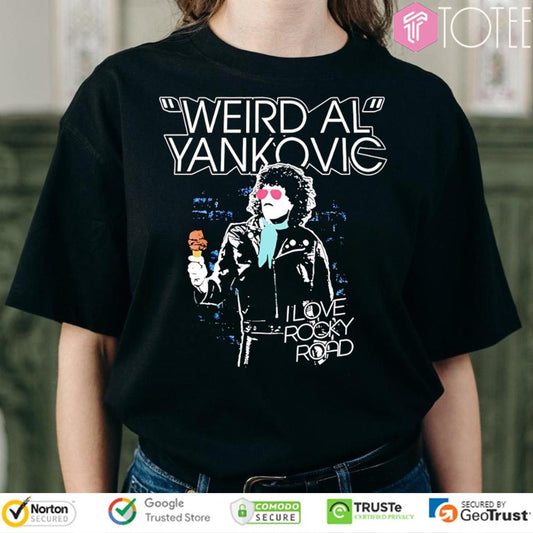 I Love Rocky Road Weird Al Yankovic T-shirt