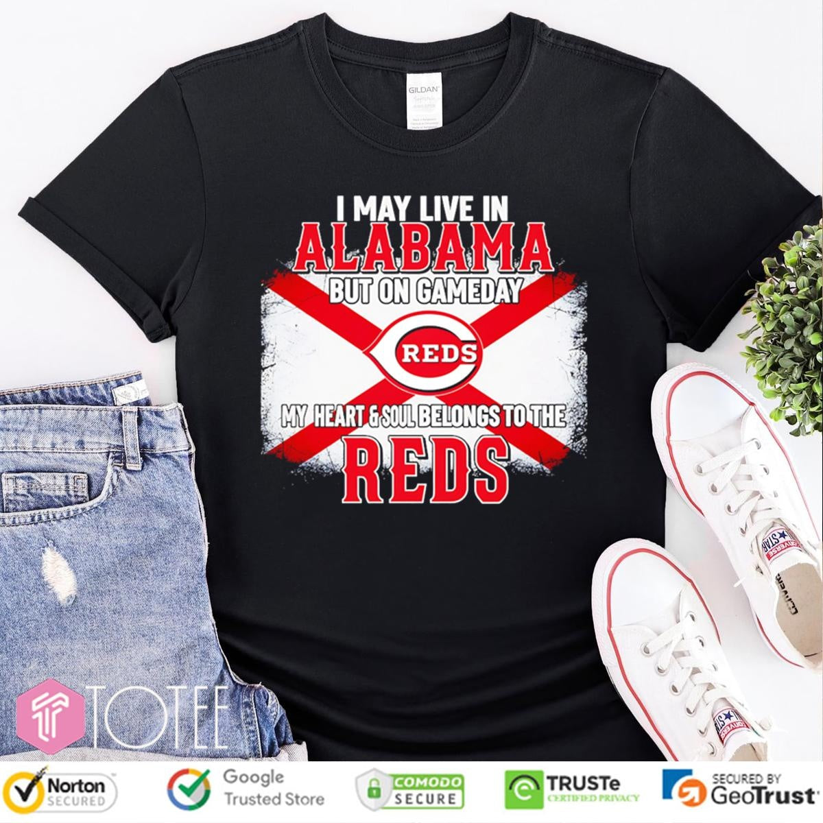 I May Live In Alabama But On Gameday My Heart & Soul Belongs To Cincinnati Reds T-shirt