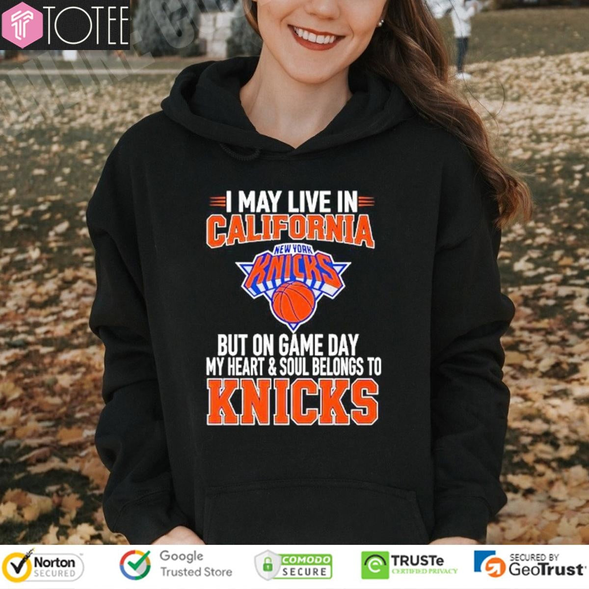 I May Live In California My Heart & Soul Belongs To New York Knicks T-shirt