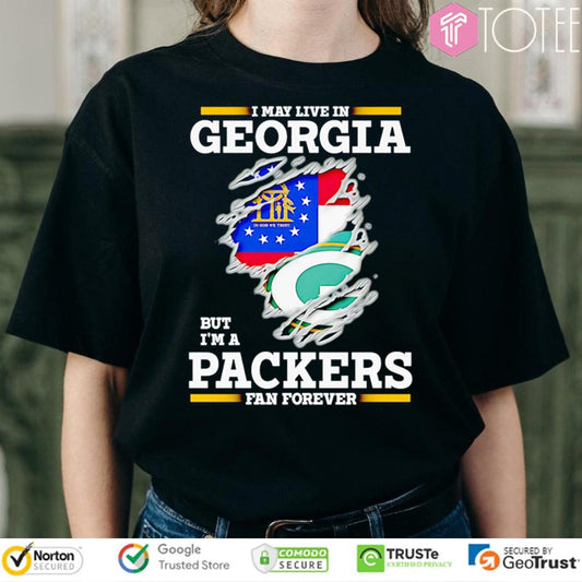 I May Live In Georgia But Im A Green Bay Packers Fan Forever Torn T-shirt