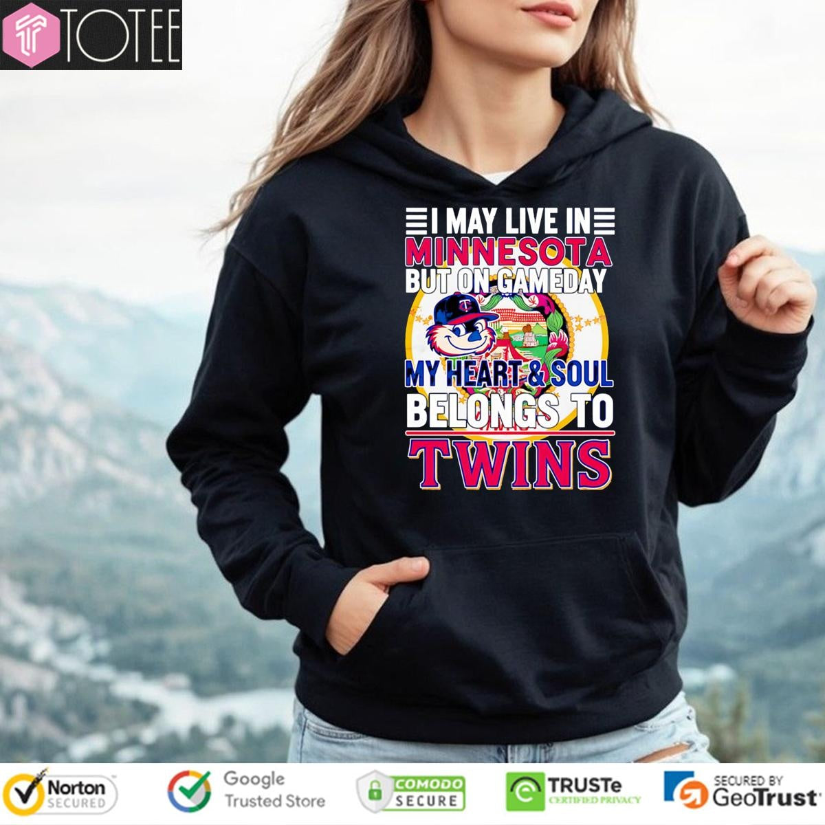 I May Live In Minnesota But On Gameday My Heart & Soul Belongs To Minnesota Twins T-shirt
