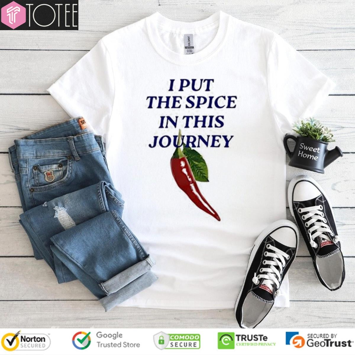 I Put The Spice In This Journey Chilli T-shirt