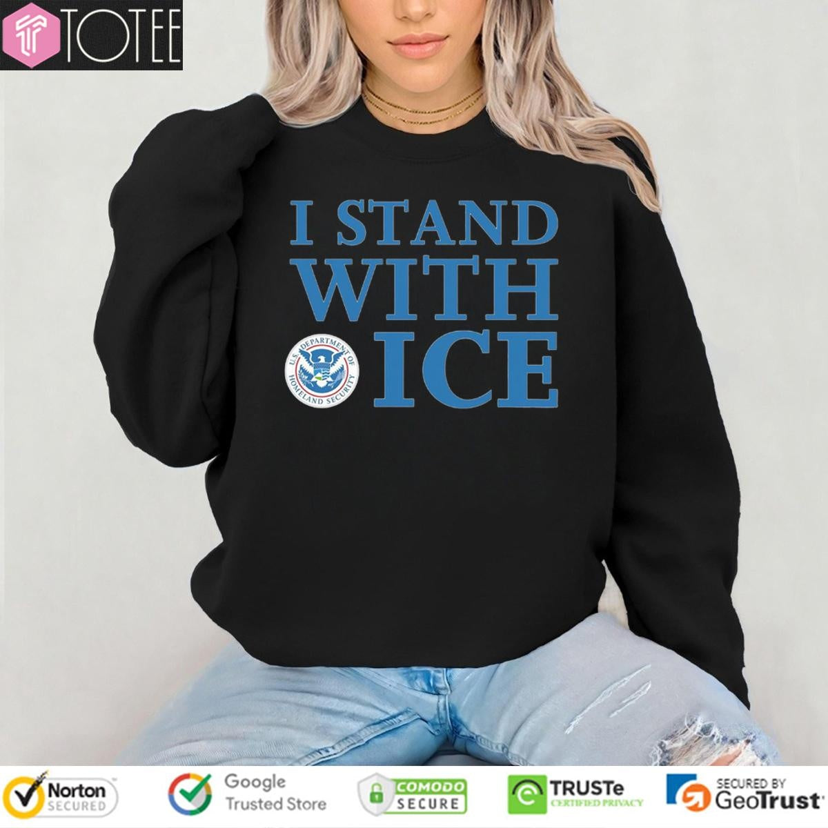I Stand With Ice U.S. Department Of Homeland Security T-shirt