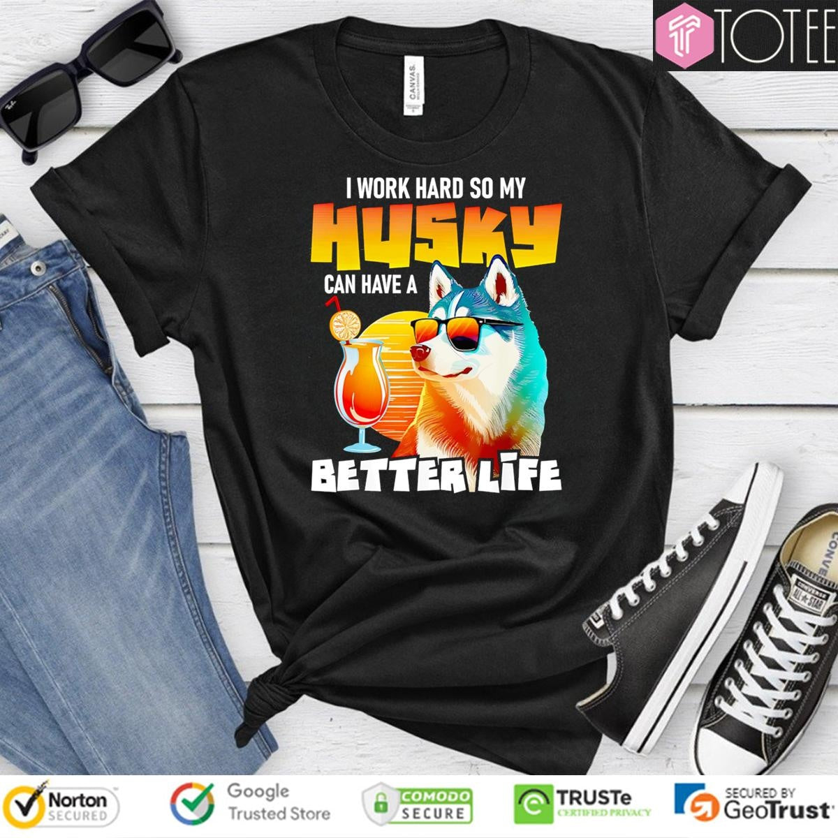 I Work Hard So My Husky Can Have A Better Life Vintage T-shirt