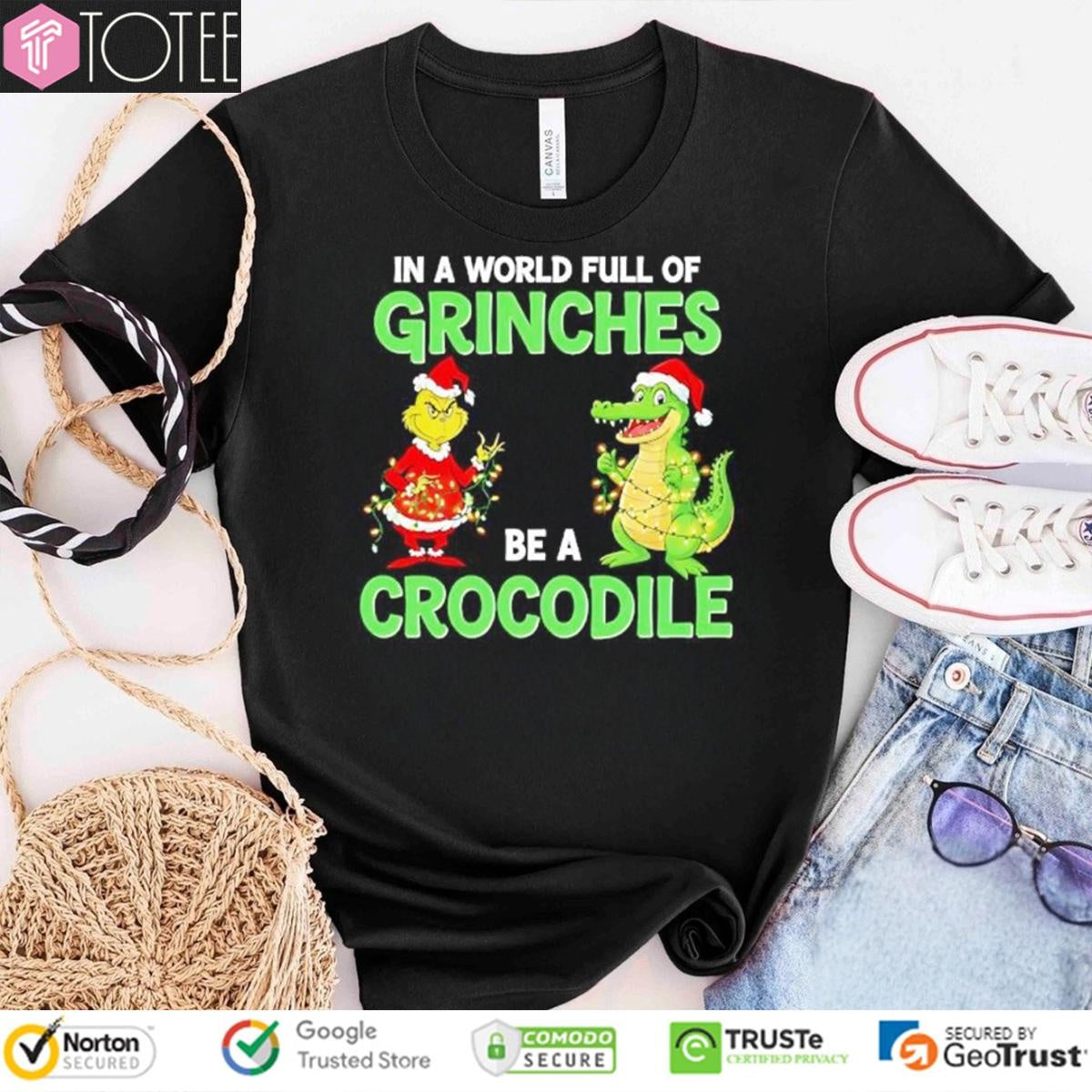 In A World Full Of Grinches Be A Crocodile Alligators Christmas T-shirt