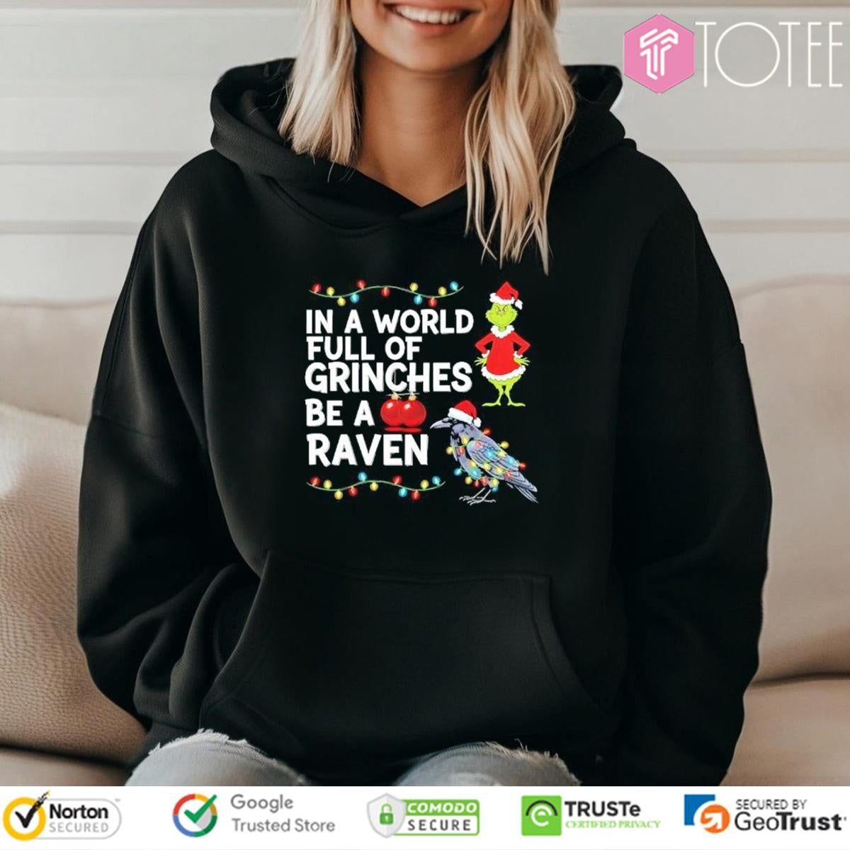 In A World Full Of Grinches Be A Raven Christmas Lights T-shirt