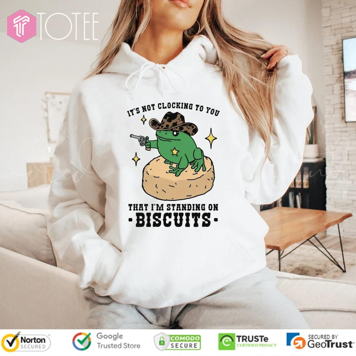 Its Not Clocking To You That Im Standing On Biscuits Frog Cowboy T-shirt