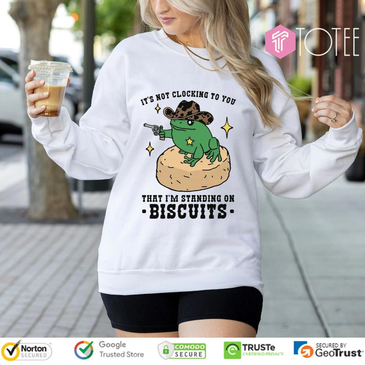 Its Not Clocking To You That Im Standing On Biscuits Frog Cowboy T-shirt