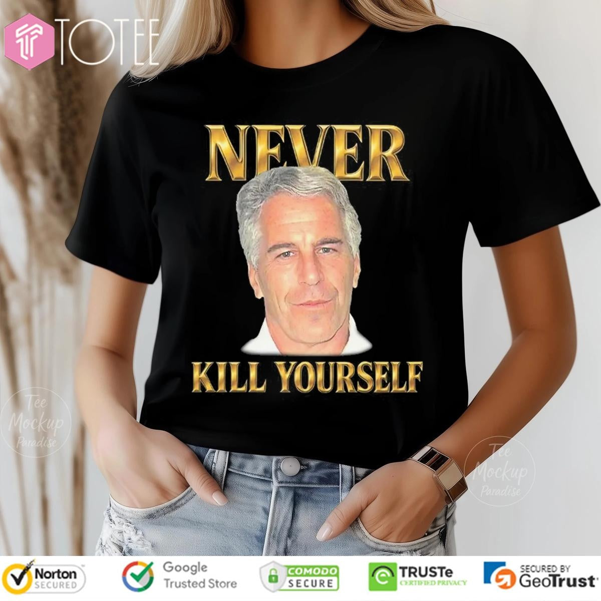 Jeffrey Epstein Never Kill Yourself Face T-shirt
