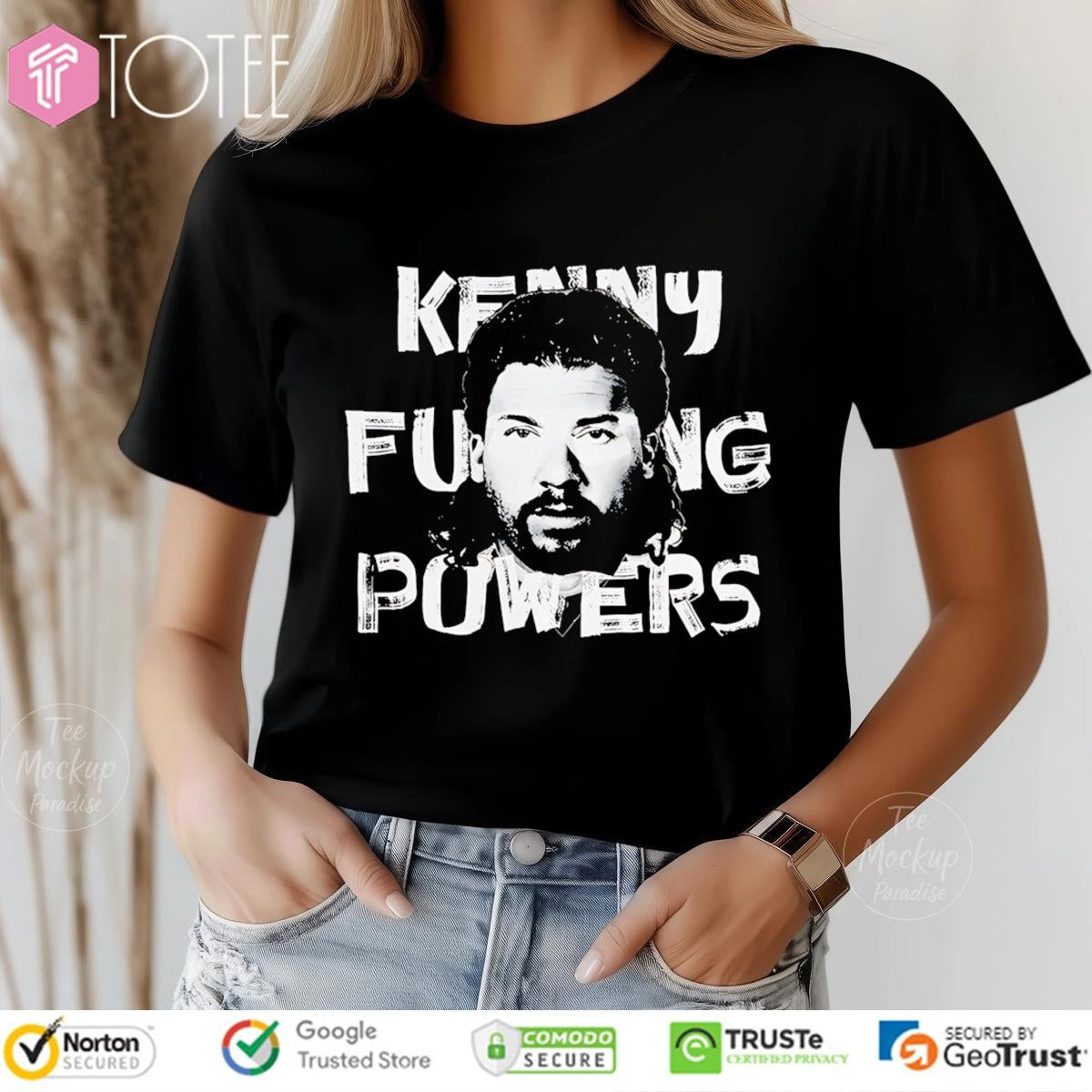 Kenny Powers Fucking Powers Trashed Eastbound And Down T-shirt