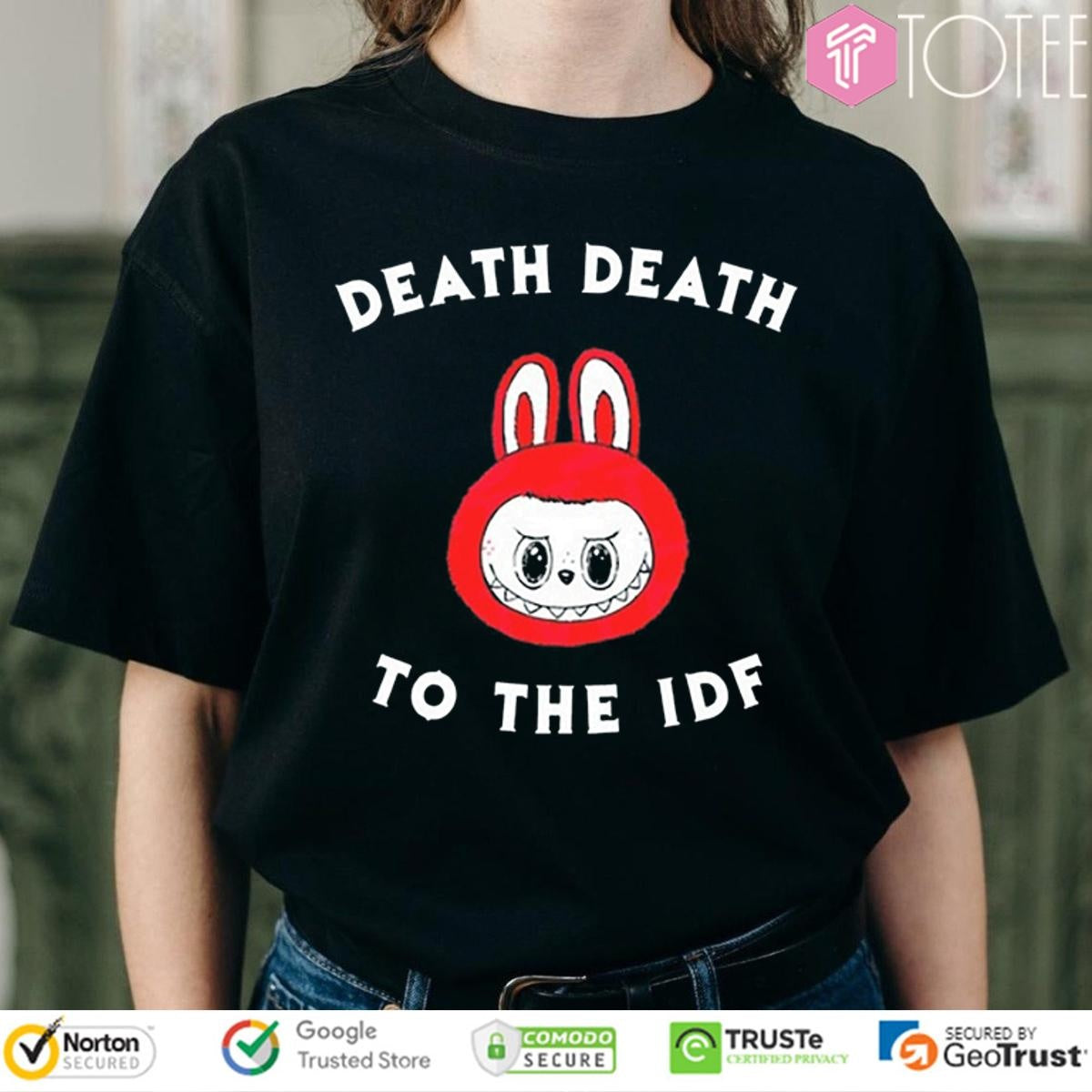 Labubu Death Death To The Idf T-shirt