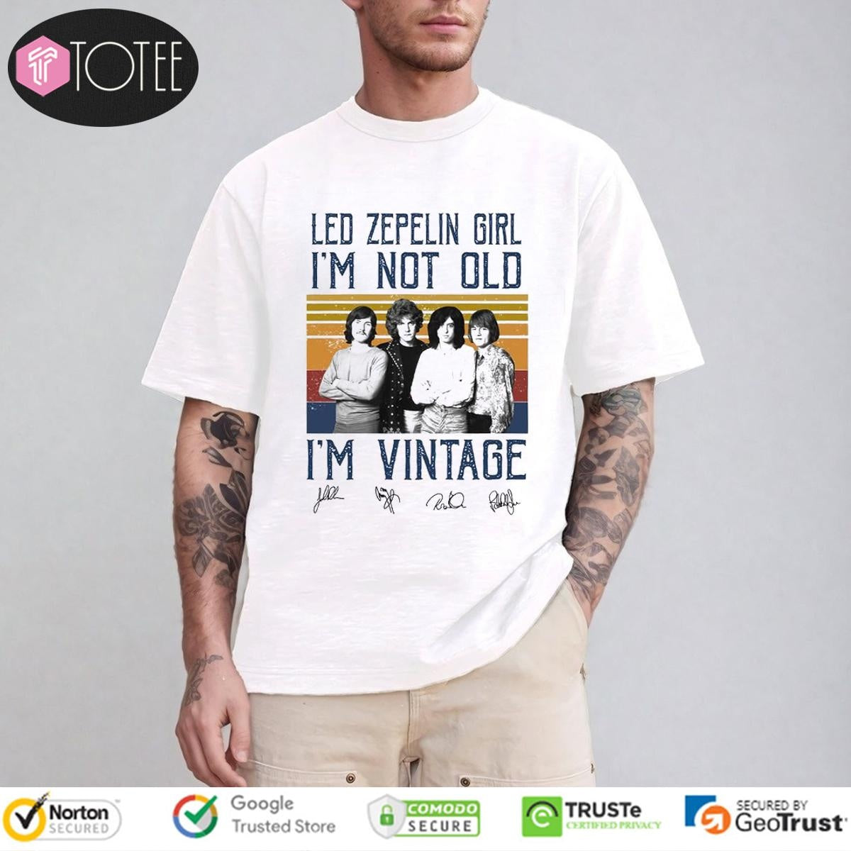 Led Zeppelin Girl Im Not Old Im Vintage Signatures T-shirt
