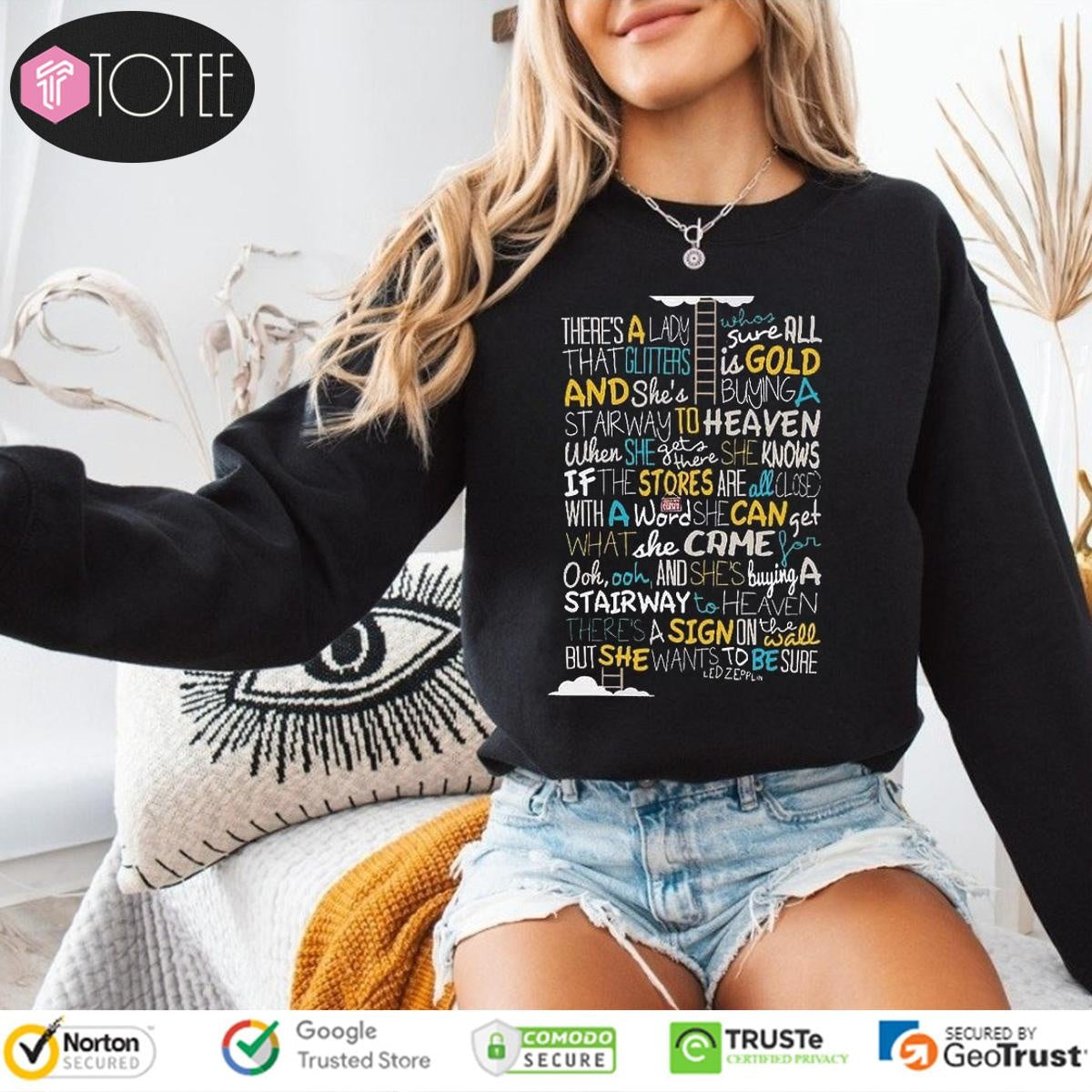 Led Zeppelin Stairway To Heaven Lyrics sweatshirt