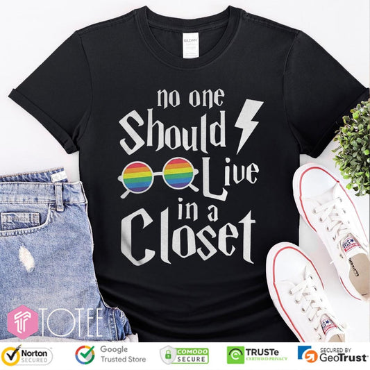 Lgbt Pride Harry Potter Glasses No One Should Live In A Closet T-shirt