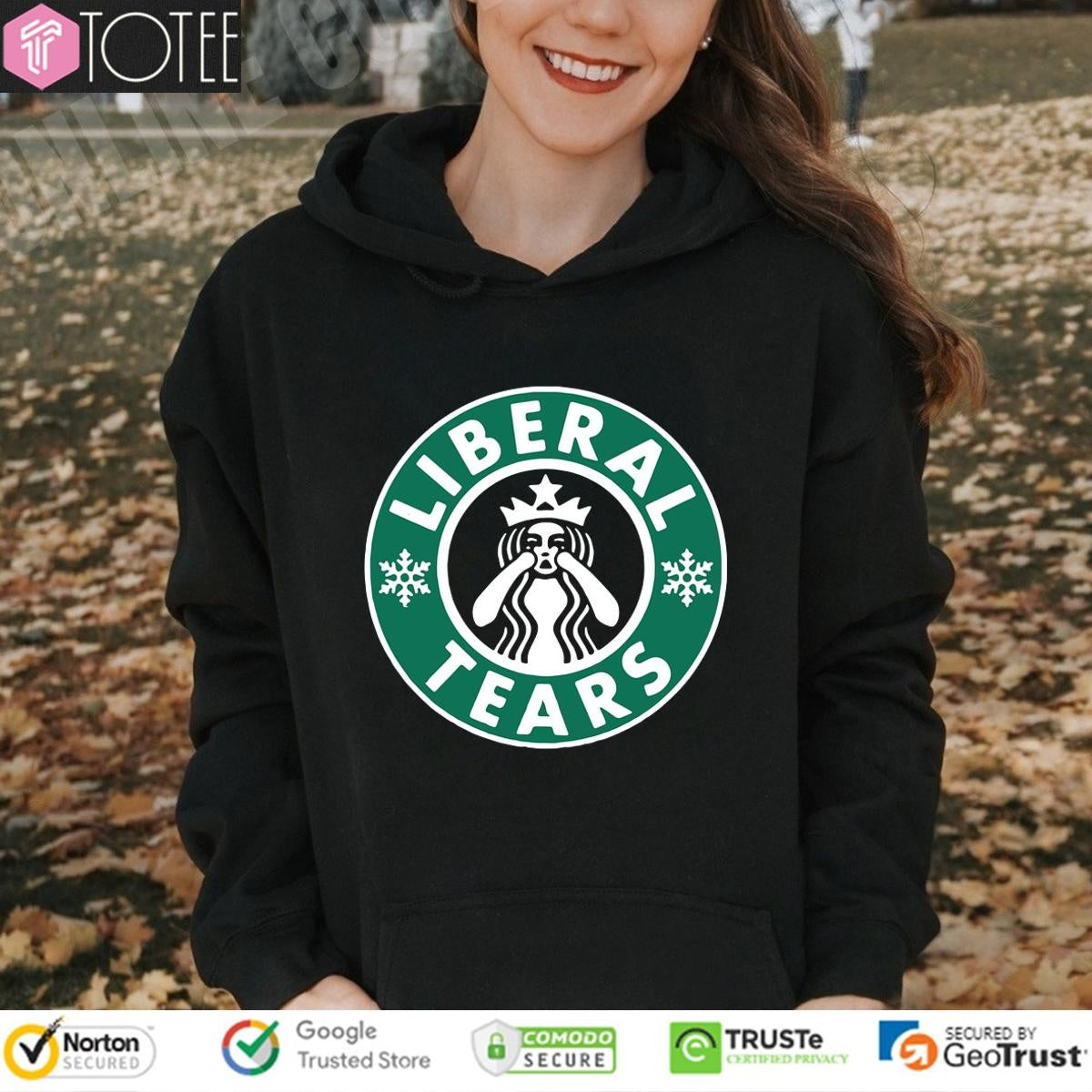 Liberal Tears Parody Starbucks Logo T-shirt