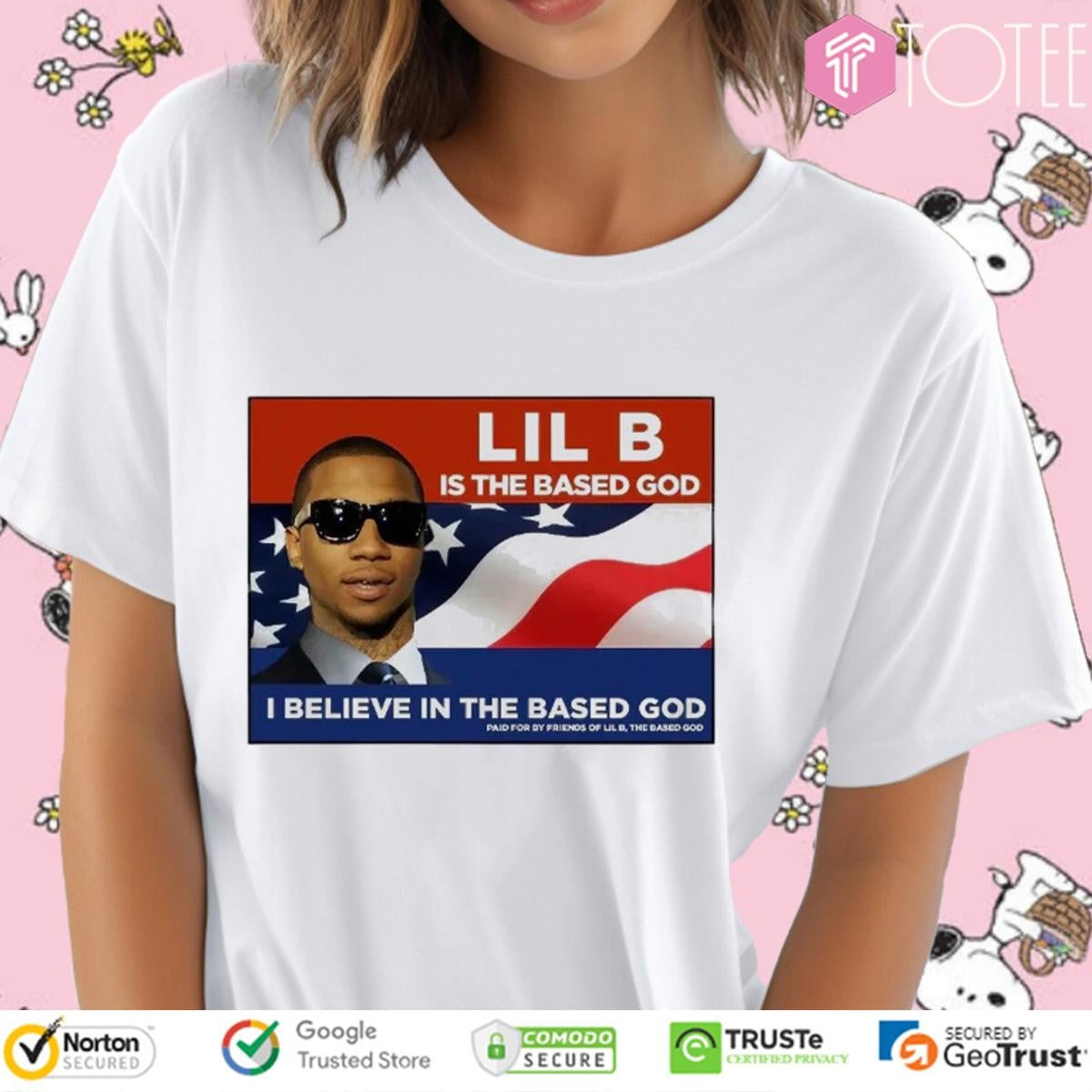 Lil B Is The Based God I Believe In The Based God T-shirt