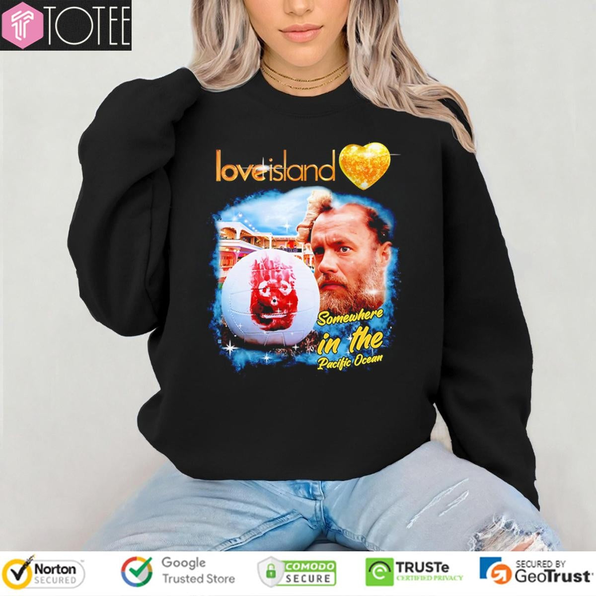 Love Island Somewhere In The Pacific Ocean T-shirt