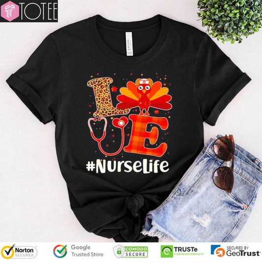 Love Nurselife Turkey Thanksgiving Stethoscope T-shirt