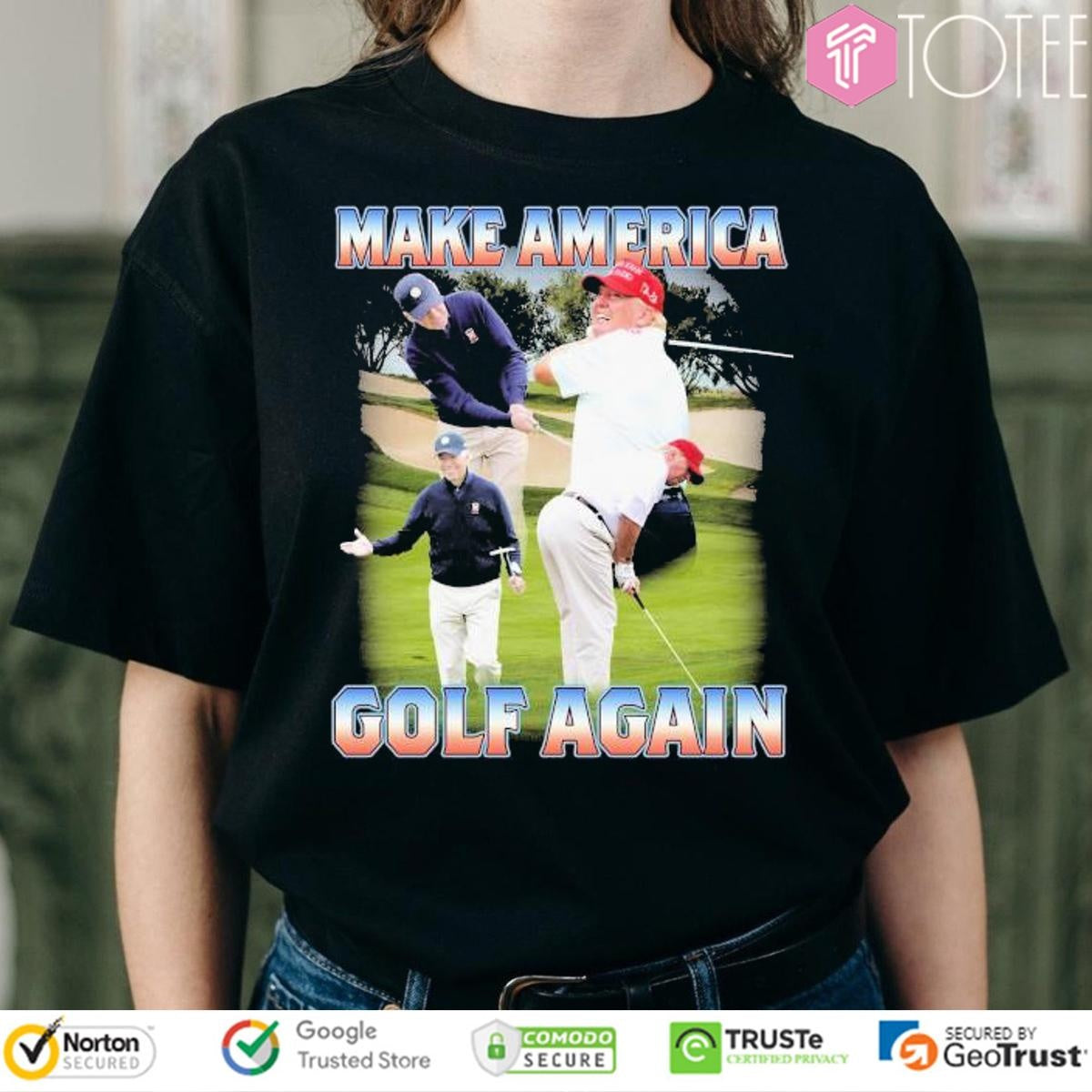 Make America Golf Again Parody Maga Trump Play Golf T-shirt