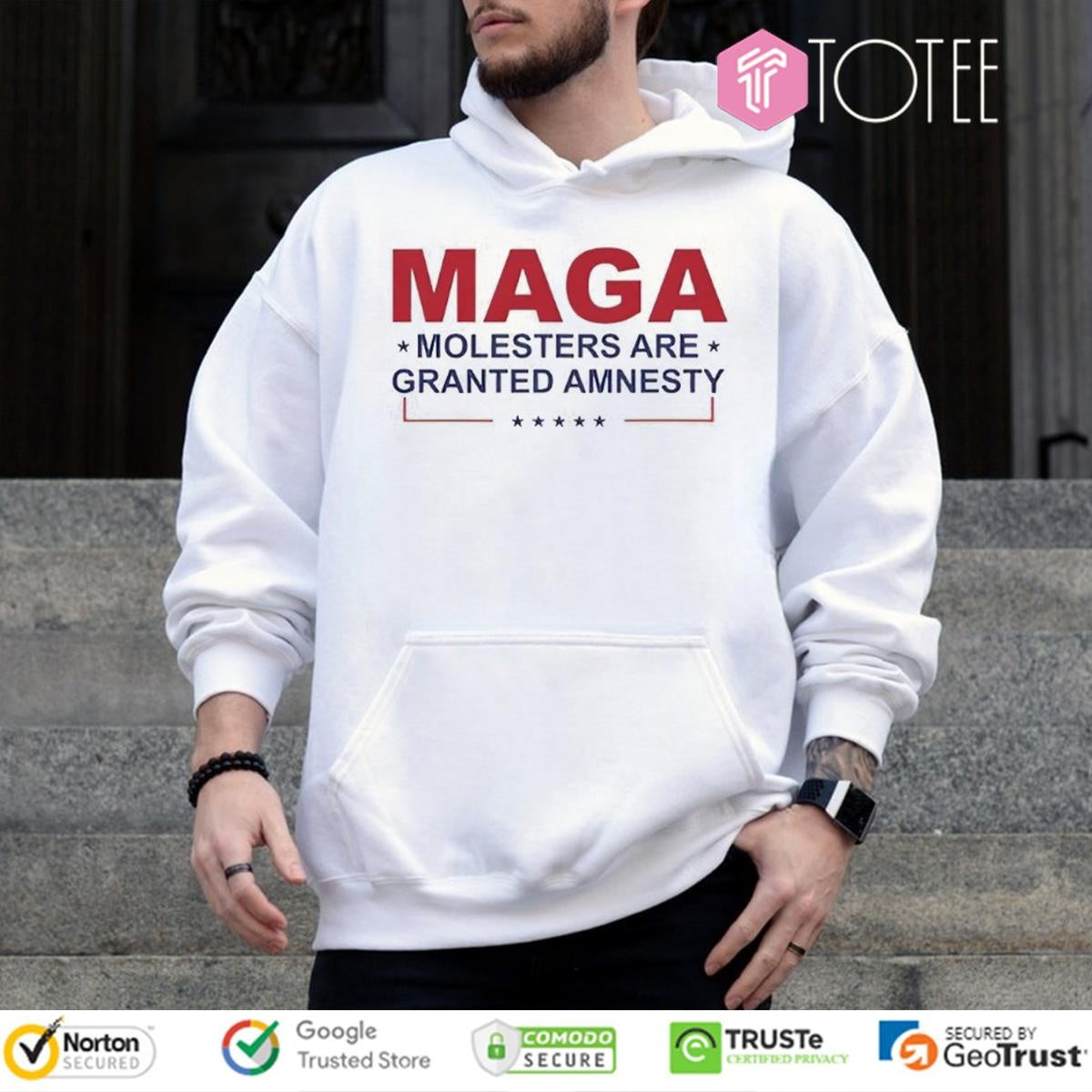 Make America Great Again Molesters Are Granted Amnesty T-shirt