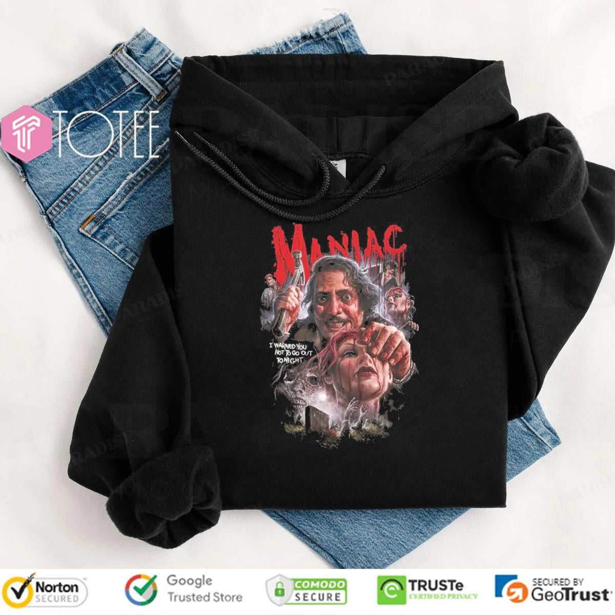 Maniac I Warned You Not To Go Out Tonight Horror Movie Graphic T-shirt
