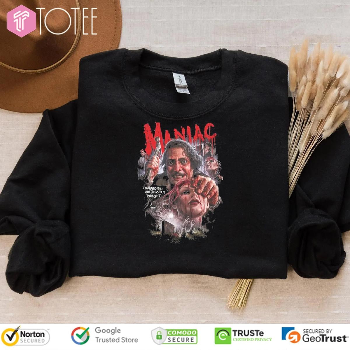 Maniac I Warned You Not To Go Out Tonight Horror Movie Graphic T-shirt