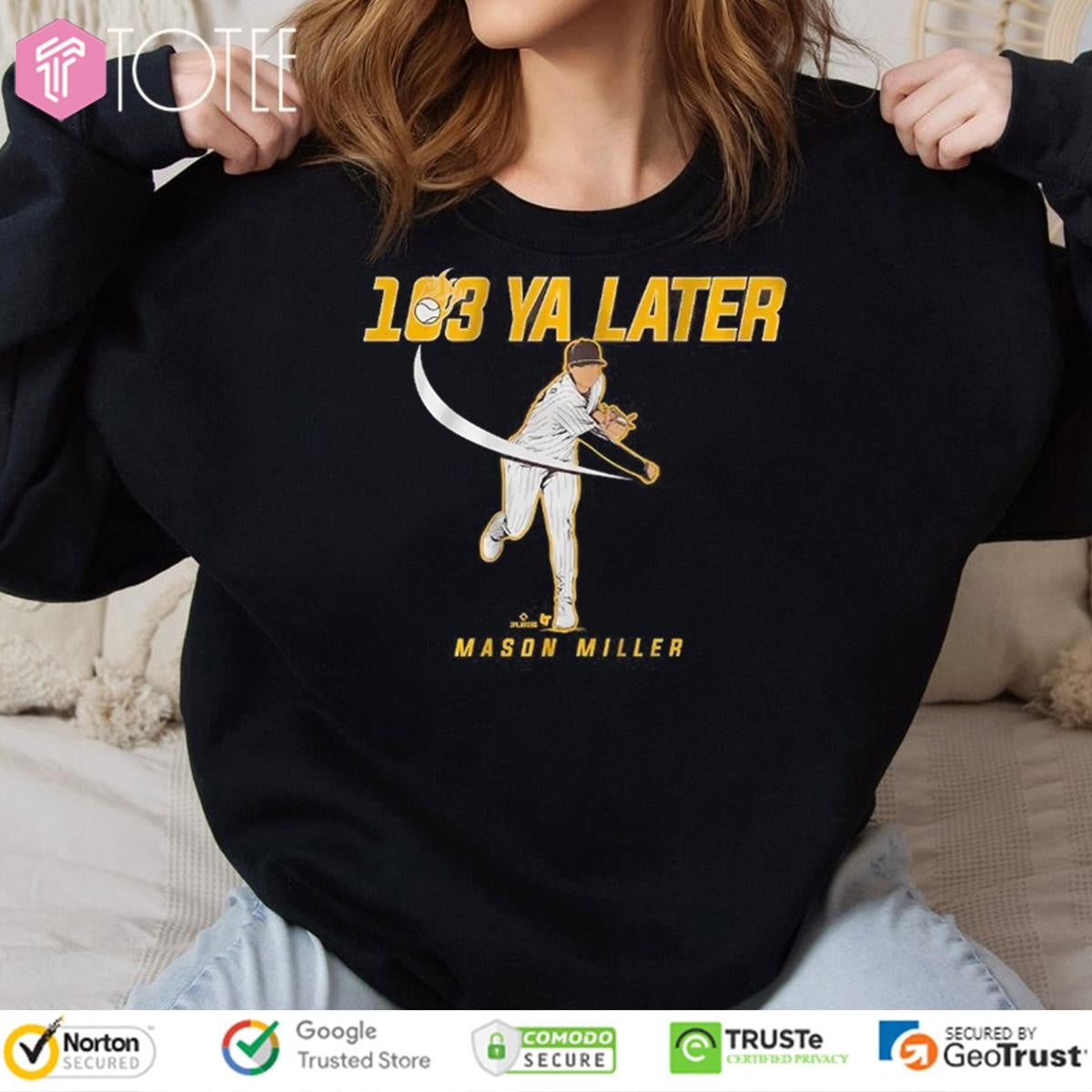 Mason Miller 103 Ya Later San Diego Padres Nike Just Do It Later T-shirt