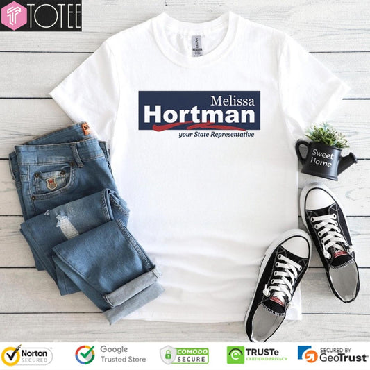 Melissa Hortman Your State Representative T-shirt