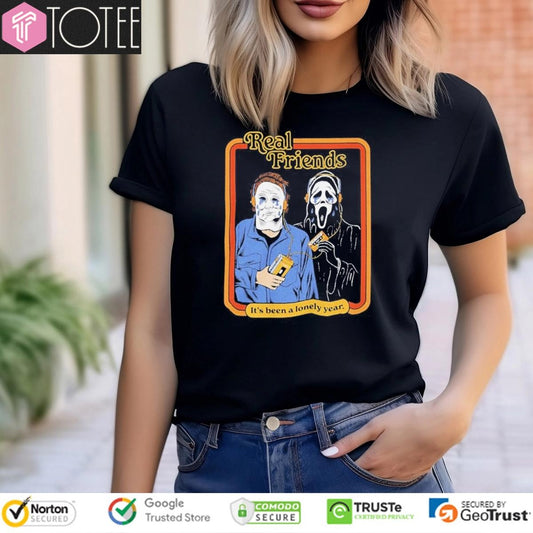 Michael Myers Ghostface Real Friends Its Been A Lonely Year T-shirt