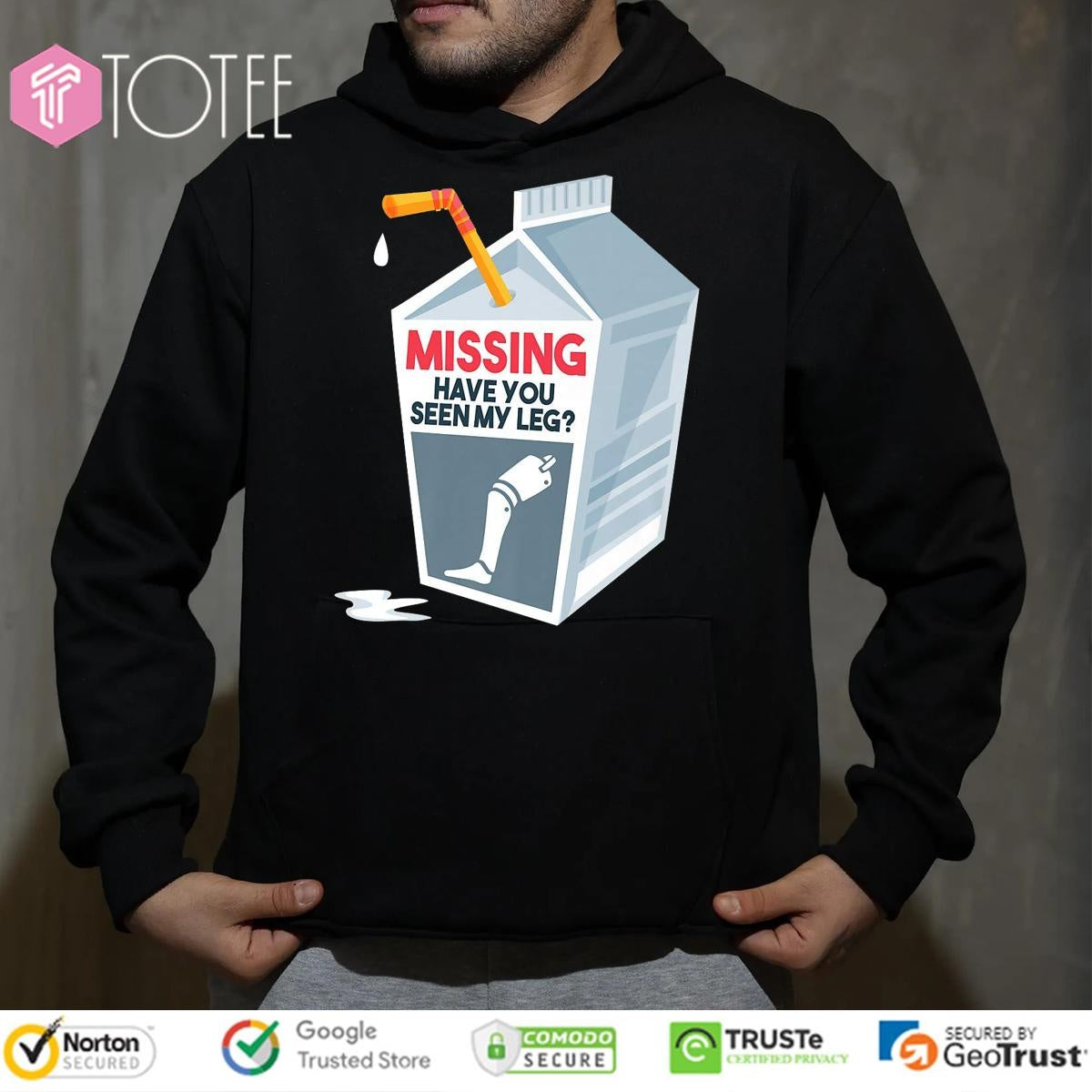 Milk Missing Have You Seen My Leg T-shirt