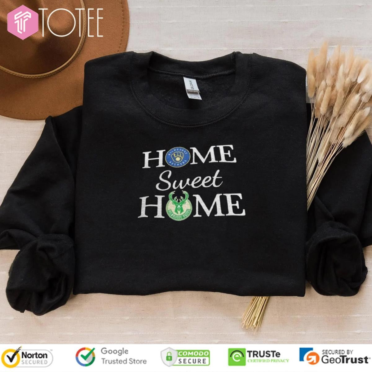 Milwaukee Brewer Home Sweet Home Milwaukee Bucks sweatshirt