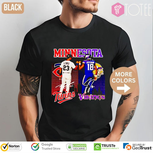 Minnesota Sports Teams Twins And Vikings Lewis And Jefferson Signatures T-shirt
