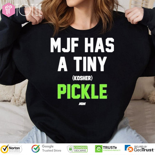 Mjf Has A Tiny Kosher Pickle Maxwell Jacob Friedman Sweatshirt