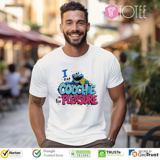 Muppet Cookie Monster I Eat Coochie For Pleasure T-shirt
