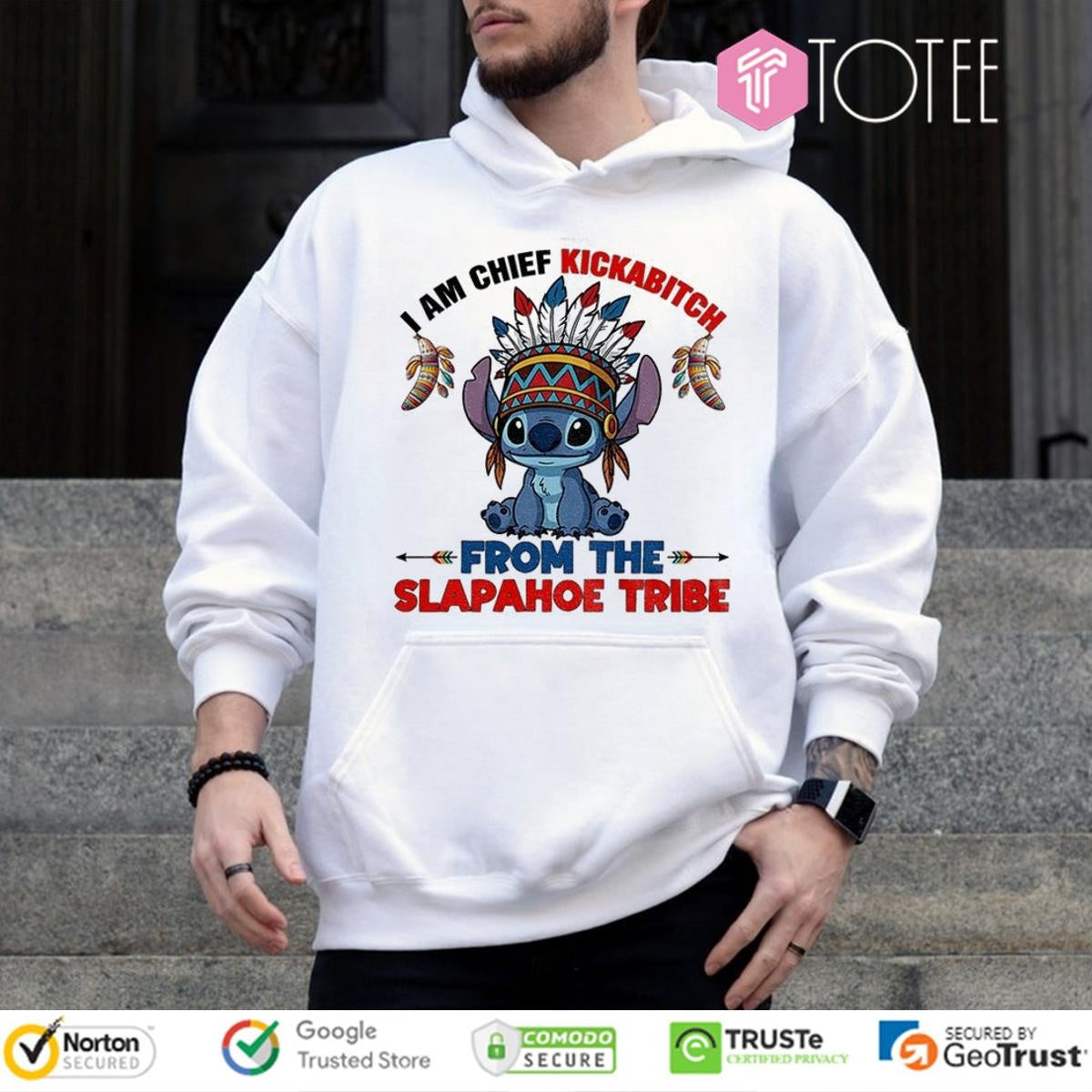 Native Stitch I Am Chief Kickabitch From The Slapahoe Tribe T-shirt