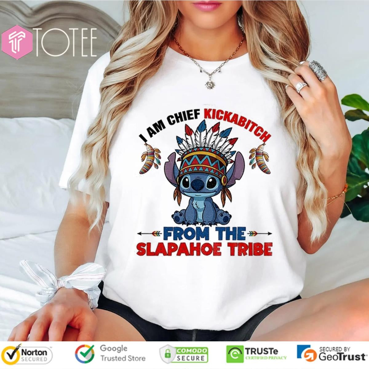 Native Stitch I Am Chief Kickabitch From The Slapahoe Tribe T-shirt