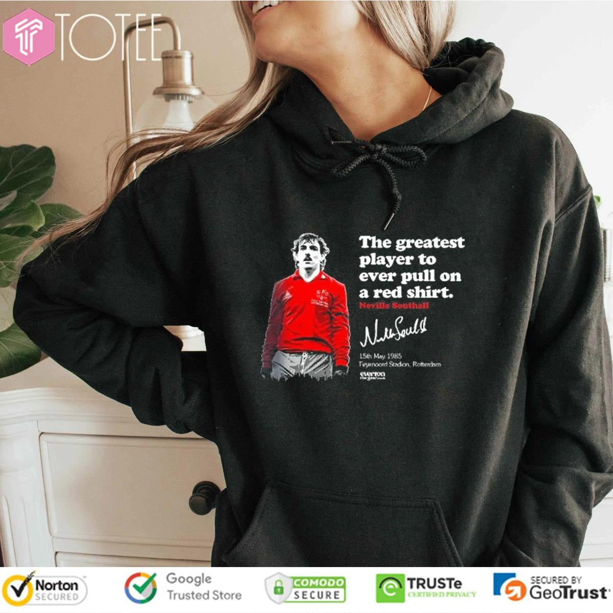 Neville Southall Signature The Greatest Player To Ever Pull On A Red T-shirt