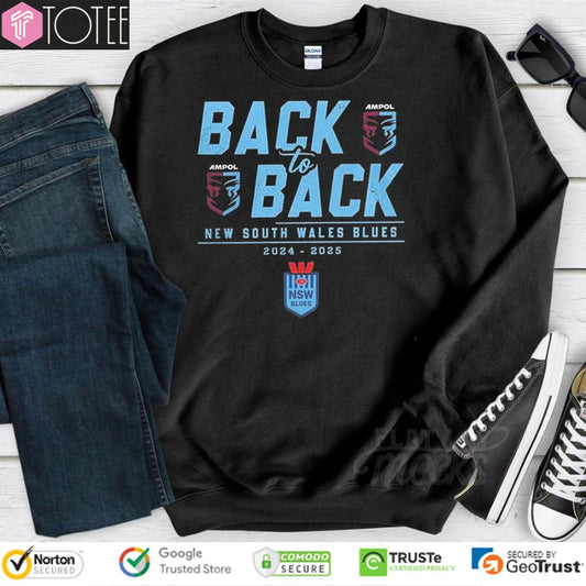 Nsw Back To Back New South Wales Blues Champions 2024–2025 Sweatshirt