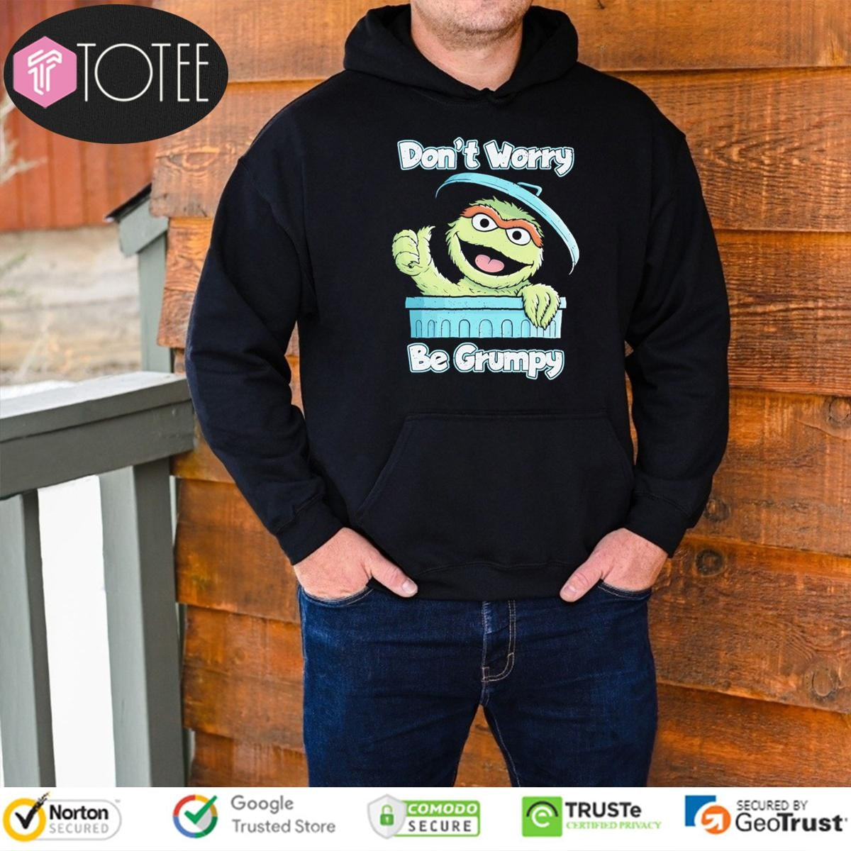 Oscar The Grouch Muppet Dont Worry Be Grumpy T-shirt