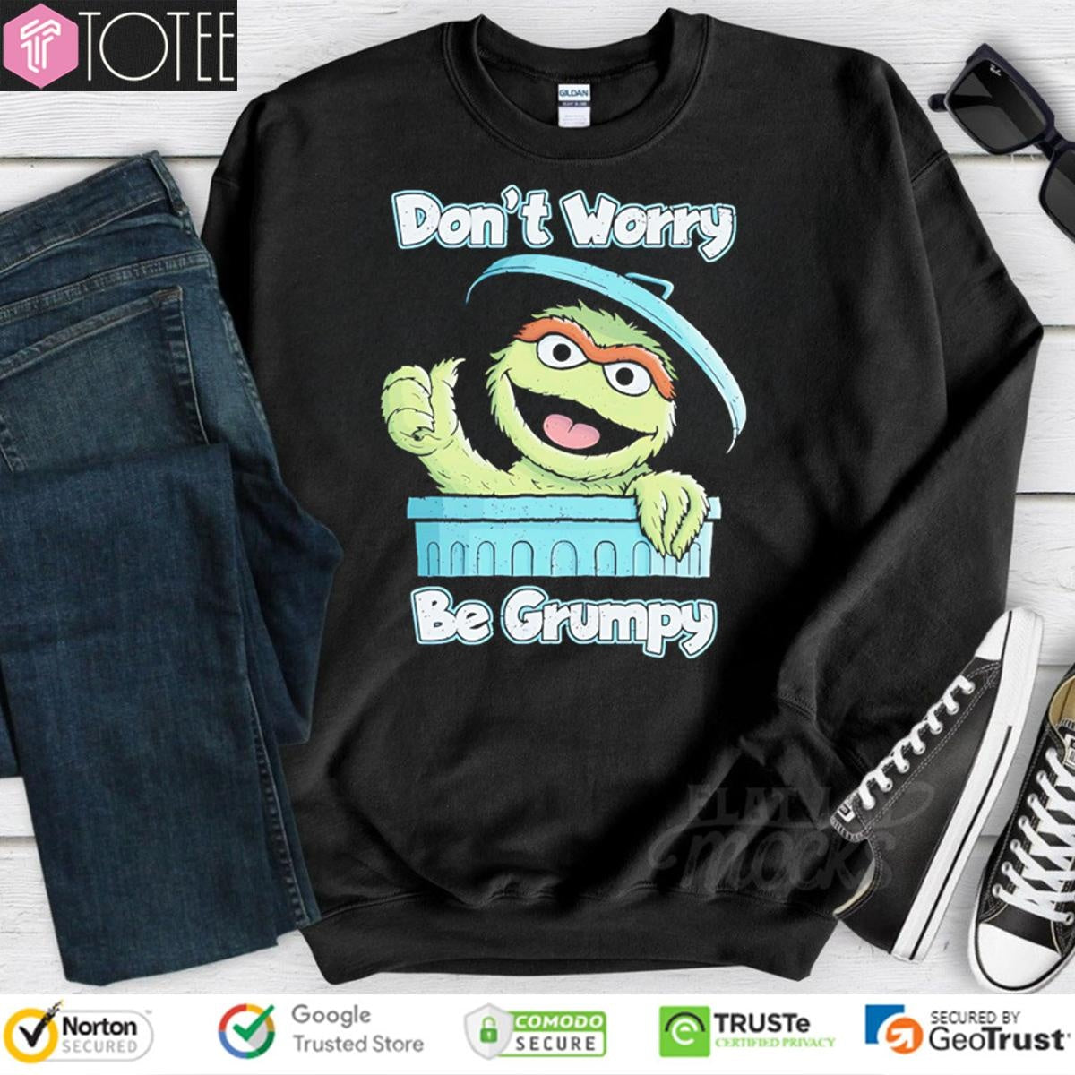 Oscar The Grouch Muppet Dont Worry Be Grumpy T-shirt