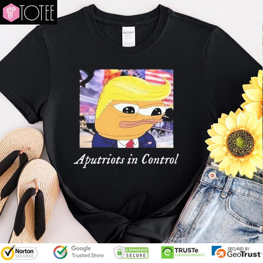 Pepe The Frog Trump Aputriots In Control T-shirt